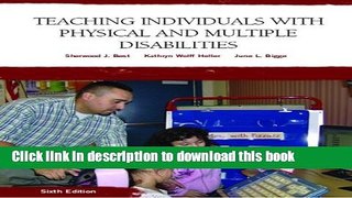 [PDF] Teaching Individuals with Physical or Multiple Disabilities: 6th (Sixfth) Edition Reads Online
