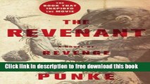 [Popular] Books The Revenant: A Novel of Revenge Full Online