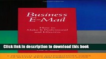 [PDF Kindle] Business E-Mail: How to Make It Professional and Effective Free Download