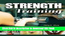[Download] Strength Training: Beginners, Body Builders, Athletes Kindle Collection