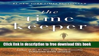 [Popular] Books The Time Keeper Free Online