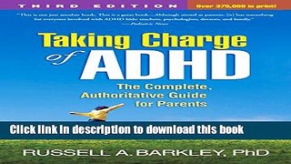 [Popular] Books Taking Charge of ADHD, Third Edition: The Complete, Authoritative Guide for