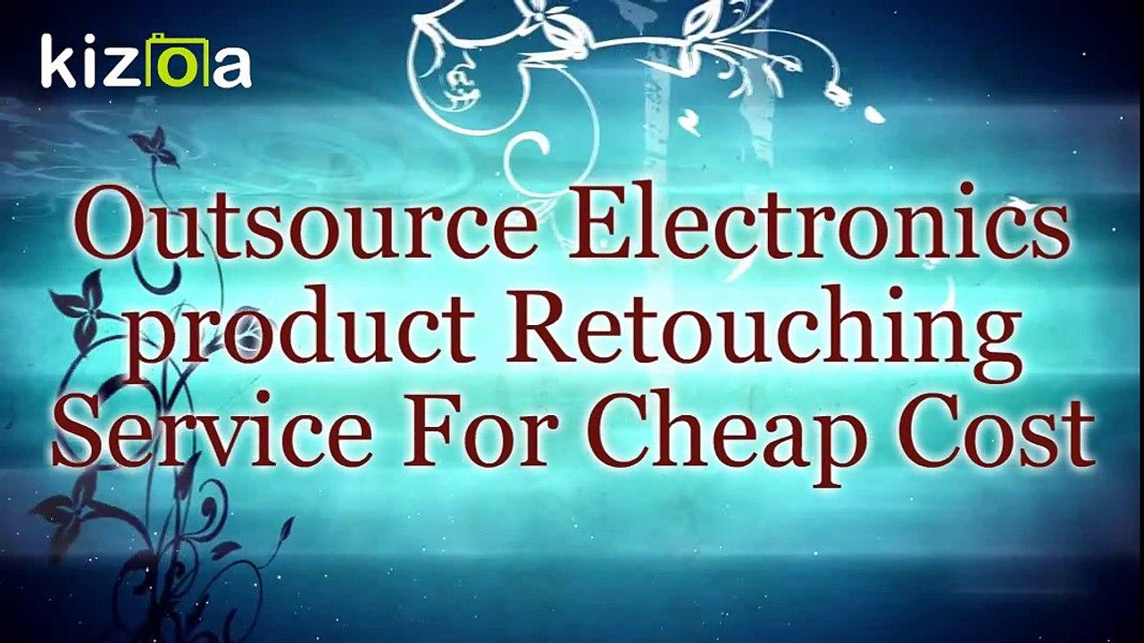 Outsource Image Editing Service for Electronics Product in Cheap Cost