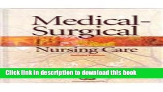 [Download] Medical-Surgical Nursing Care + Workbook Paperback Online