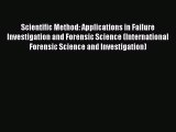 [PDF] Scientific Method: Applications in Failure Investigation and Forensic Science (International