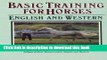 [Popular] Basic Training for Horses (Doubleday Equestrian Library) Hardcover Free