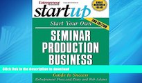 FAVORIT BOOK Start Your Own Seminar Production Business: Your Step-By-Step Guide to Success