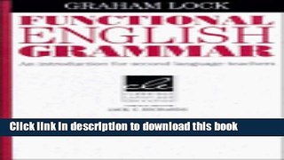 [Download] Functional English Grammar: An Introduction for Second Language Teachers (Cambridge