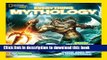 [Download] National Geographic Kids Everything Mythology: Begin Your Quest for Facts, Photos, and