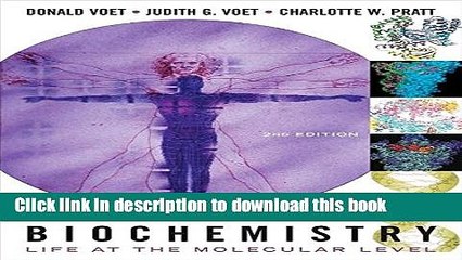 [Popular] Fundamentals of Biochemistry: Life at the Molecular Level Paperback OnlineCollection