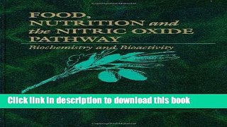 [PDF] Food, Nutrition and the Nitric Oxide Pathway Book Free