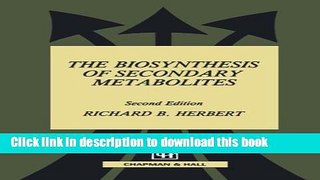 [PDF] The Biosynthesis of Secondary Metabolites Book Online