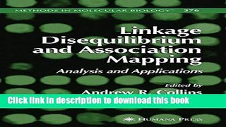 [PDF] Linkage Disequilibrium and Association Mapping: Analysis and Applications (Methods in