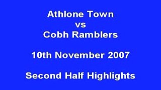 Athlone Town vs Cobh Ramblers 10/11/07