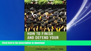 FAVORIT BOOK How to Finish and Defend Your Dissertation: Strategies to Complete the Professional
