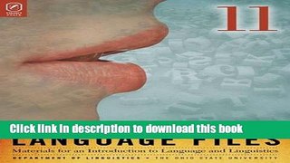 [Popular] Books Language Files: Materials for an Introduction to Language and Linguistics, 11th