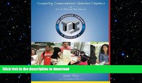 READ THE NEW BOOK Compelling Conversations: 11 Selected Chapters on Timeless Topics for the