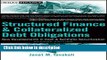 [PDF] Structured Finance and Collateralized Debt Obligations: New Developments in Cash and