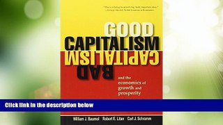 Big Deals  Good Capitalism, Bad Capitalism, and the Economics of Growth and Prosperity  Best