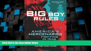 Big Deals  Big Boy Rules: America s Mercenaries Fighting in Iraq  Best Seller Books Best Seller