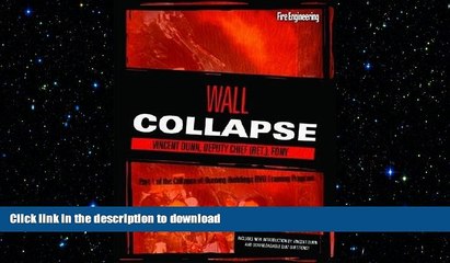 EBOOK ONLINE Wall Collapse Dvd: Part Of The Collapse Of Burning Buildings Video Training Program