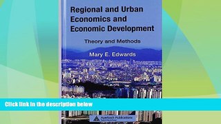 READ FREE FULL  Regional and Urban Economics and Economic Development: Theory and Methods