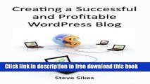 [Download] Creating a Successful and Profitable Wordpress Blog Hardcover Online