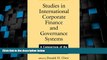 READ FREE FULL  Studies in International Corporate Finance and Governance Systems: A Comparison of