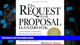 Big Deals  The Request for Proposal Handbook: A Sourcebook of Guidelines , Best Practices,