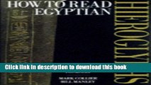 [Popular] How to Read Egyptian Hieroglyphs: A Step-by-step Guide to Teach Yourself Hardcover Free