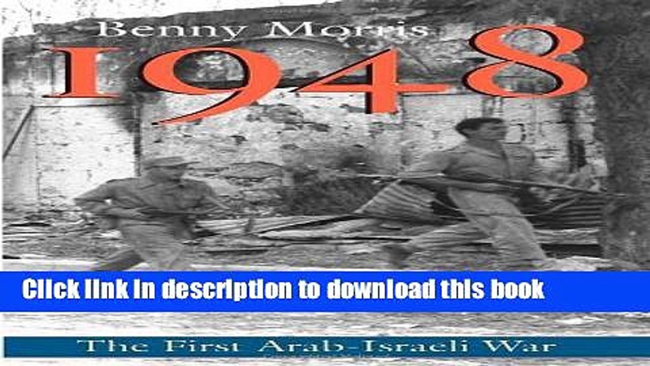 [Download] 1948: A History of the First Arab-Israeli War Hardcover Collection