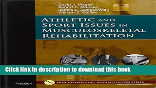 [Download] Athletic and Sport Issues in Musculoskeletal Rehabilitation, 1e Paperback Free