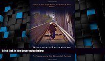 Big Deals  Building Inclusive Financial Systems: A Framework for Financial Access  Best Seller