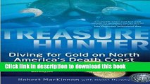 [Popular] Treasure Hunter: Diving for Gold on North America s Death Coast Hardcover OnlineCollection