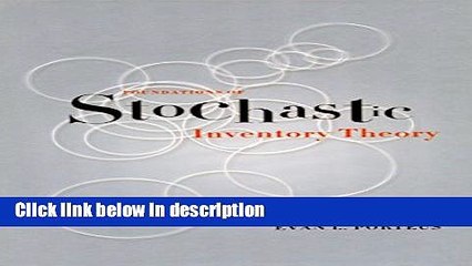 Download Foundations of Stochastic Inventory Theory (Stanford Business Books) Full Online