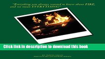 [Popular] Everything You Always Wanted to Know About Fire Paperback Free