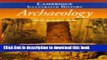 [Popular] The Cambridge Illustrated History of Archaeology Hardcover OnlineCollection