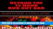 [Popular] Beyond The 72 Hr Bug Out Bag: surviving a collapse (Survival Gear Book 1) Paperback