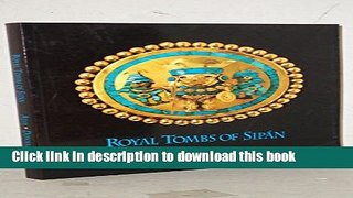 [Popular] Royal Tombs of Sipan Paperback OnlineCollection