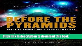 [Popular] Before the Pyramids: Cracking Archaeology s Greatest Mystery Hardcover OnlineCollection