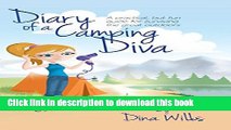 [Popular] Diary of a Camping Diva: A practical, but fun guide for surviving the great outdoors