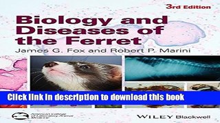 [Popular] Biology and Diseases of the Ferret Paperback OnlineCollection