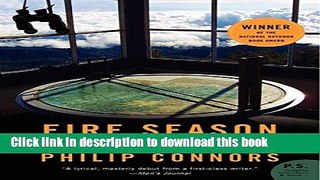 [Popular] Fire Season: Field Notes from a Wilderness Lookout Paperback OnlineCollection