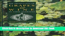 [Popular] The Production of Grapes   Wine in Cool Climates Paperback OnlineCollection