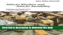 [Popular] African Rhythm and African Sensibility: Aesthetics and Social Action in African Musical