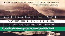 [Popular] Ghosts of Vesuvius: A New Look at the Last Days of Pompeii, How Towers Fall, and Other