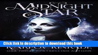 [Popular] Books Midnight Star (Vampire Girl) (Volume 2) Full Online