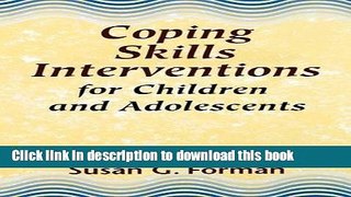 [PDF] Coping Skills Interventions for Children and Adolescents Download Online