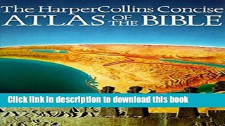 [Popular] Harpercollins Concise Atlas Of The Bible Hardcover OnlineCollection