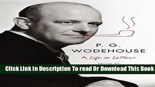[Download] P.g.wodehouse:a Life in Letters Paperback Collection